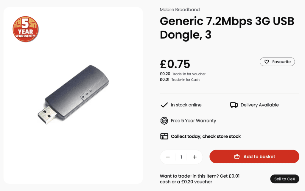 A legacy outdated 3G Internet Dongle for £0.75p at CEX.